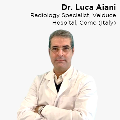 Dr. Luca Aiani, Radiology Specialist, Valduce Hosptal, Como (Italy)