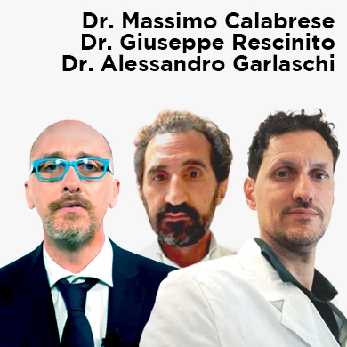 Dr. Massimo Calabrese, Dr, Giuseppe Rescinito, Dr. Alessandro Garlaschi