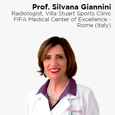 Prof. Silvana Giannini, Radiologist, Villa Stuart Sports Clinic FIFA Medical Center of Excellence - Rome (Italy)