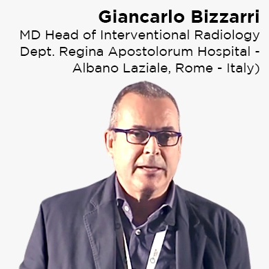 Giancarlo Bizzarri, MD Head of Interventional Radiology Dept. Regina Apostolorum Hospital - Albano Laziale, Rome - Italy